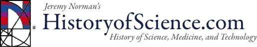 Jeremy Norman's HistoryofScience.com - History of Science, Medicine, and Technology