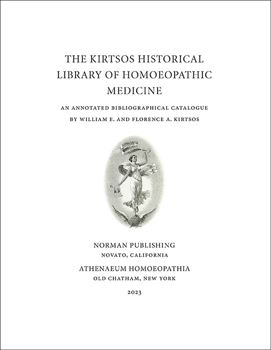 The Kirtsos Historical Library of Homoeopathic Medicine