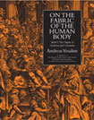 Vesalius&rsquo;s On the Fabric of the Human Body. Volume IV: Book V: The Organs of Nutrition and Generation