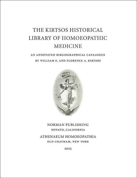 The Kirtsos Historical Library of Homoeopathic Medicine